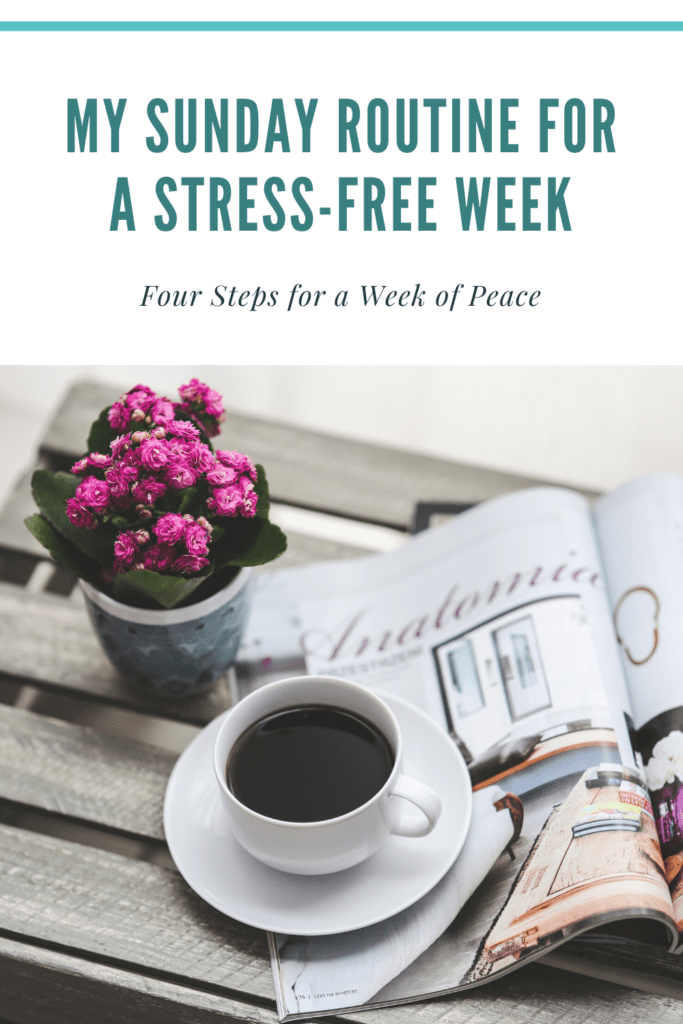 How to Spend Sundays for a Stress-Free Week